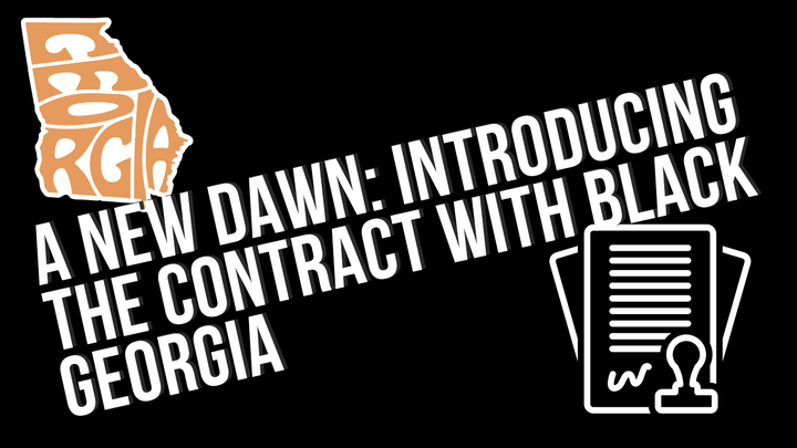 A New Dawn: Introducing the Contract with Black Georgia